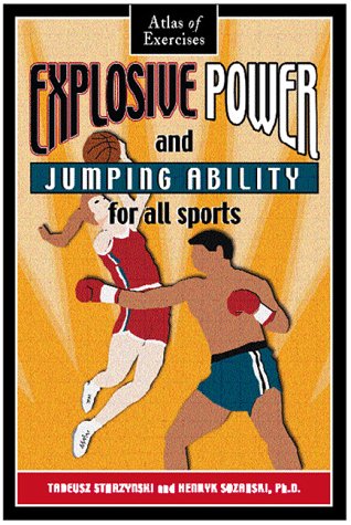 Stock image for Explosive Power and Jumping Ability for All Sports for sale by HPB-Ruby