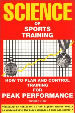 Stock image for Science of Sports Training: How to Plan and Control Training for Peak Performance for sale by Revaluation Books