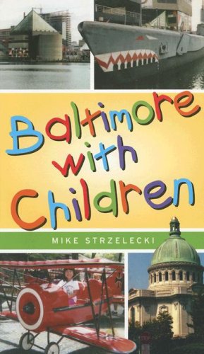 Beispielbild fr Baltimore With Children zum Verkauf von Wonder Book