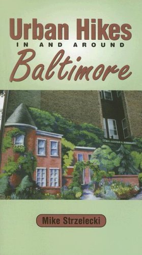 Stock image for Urban Hikes in and Around Baltimore for sale by SecondSale