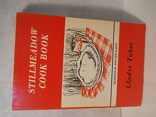 Stock image for Gladys Taber's Stillmeadow Cook Book for sale by Front Cover Books