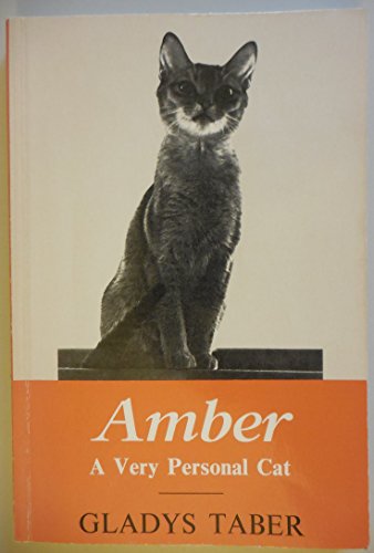 Stock image for Amber, A Very Personal Cat for sale by Better World Books