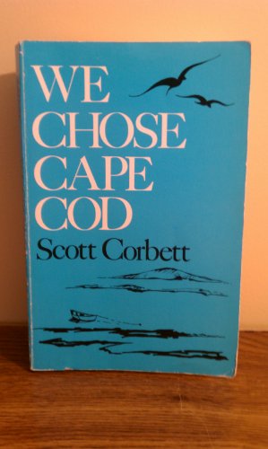 Stock image for We Chose Cape Cod for sale by Front Cover Books