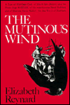 Beispielbild fr The Mutinous Wind zum Verkauf von ThriftBooks-Dallas