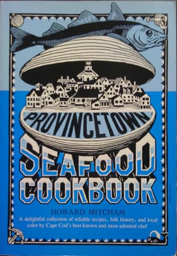 Beispielbild fr Provincetown Seafood Cookbook zum Verkauf von Once Upon A Time Books