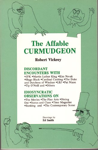 9780940160378: The Affable Curmudgeon