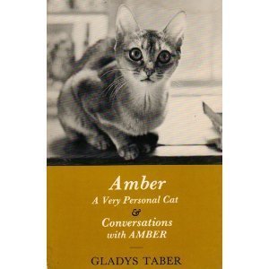 Stock image for Amber, a Very Personal Cat and Conversations With Amber for sale by Goodwill Books