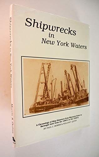 Imagen de archivo de Shipwrecks in New York Waters a la venta por Better World Books