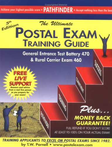 Beispielbild fr The Ultimate Postal Exam Training Guide: General Entrance Test Battery 470 & Rural Carrier Exam 460 zum Verkauf von Wonder Book