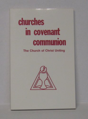 Stock image for Churches in Covenant Communion for sale by Sutton Books