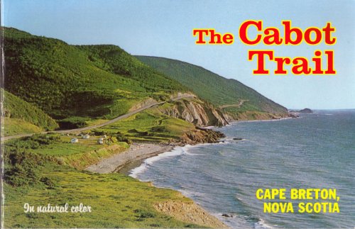 9780940188143: The Cabot Trail - Cape Breton, Nova Scotia