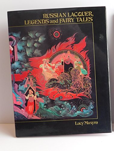 9780940202016: Russian Lacquer, Legends and Fairy Tales: 1