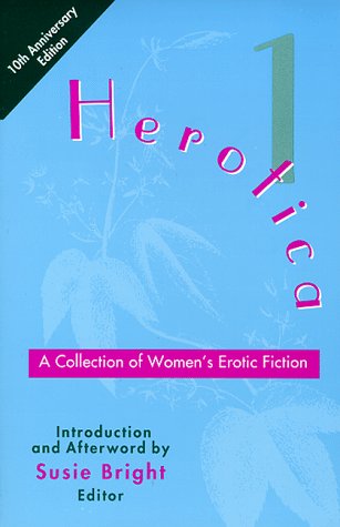 Imagen de archivo de Herotica 1: A Collection of Women's Erotic Fiction a la venta por BooksRun