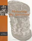 Stock image for Honoring the Ancestors: The Woodcarvings of Claude Lockhart Clark for sale by Irish Booksellers