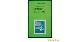 Beispielbild fr Madame Guyon's Spiritual Letters zum Verkauf von Wonder Book