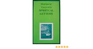 Stock image for Madame Guyon's Spiritual Letters for sale by Wonder Book