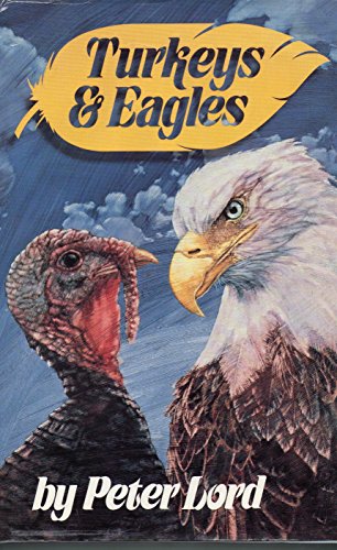 Stock image for Turkeys & Eagles for sale by ThriftBooks-Atlanta