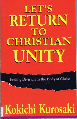 Stock image for Let's Return to Christian Unity for sale by Better World Books