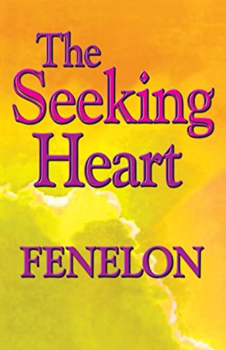 9780940232495: The Seeking Heart: 0004 (Library of Spiritual Classics)