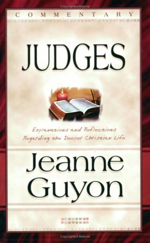 Beispielbild fr Comments on the Book of Judges: With Reflections and Explanations Regarding the Deeper Christian Life zum Verkauf von medimops
