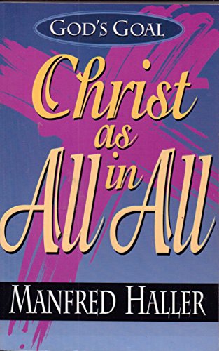 Imagen de archivo de The Mystery of God: Christ All and in All a la venta por HPB-Emerald