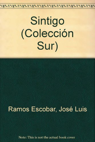 9780940238817: Sintigo (Colección Sur) (Spanish Edition)