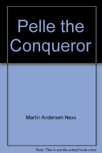 Stock image for Pelle the Conqueror for sale by Reuseabook