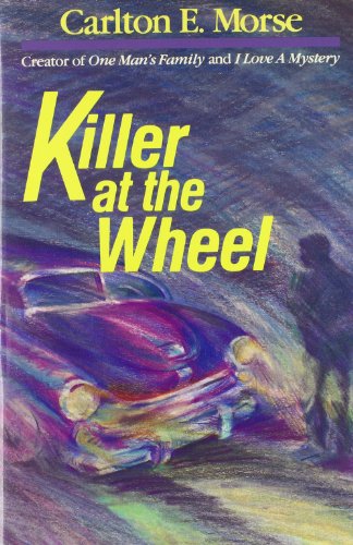 Beispielbild fr Killer at the Wheel zum Verkauf von Better World Books