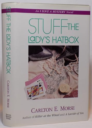 Beispielbild fr Stuff the Lady's Hatbox: An I Love a Mystery Novel zum Verkauf von ThriftBooks-Atlanta