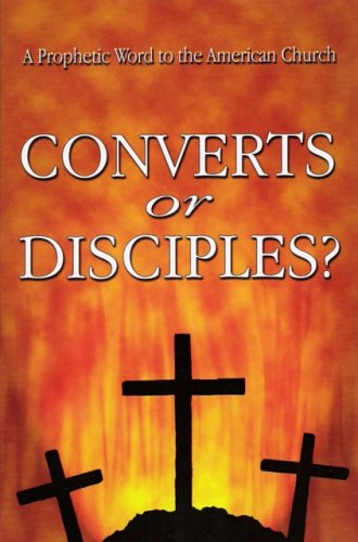 Stock image for Converts or Disciples? for sale by SecondSale