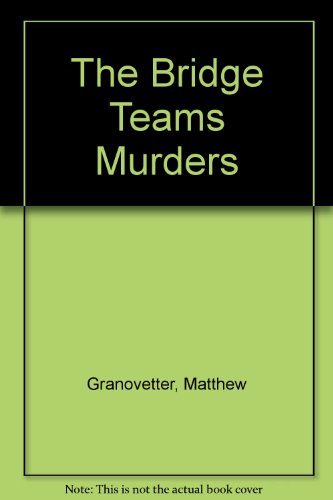 Imagen de archivo de The Bridge Team Murders a la venta por Solr Books