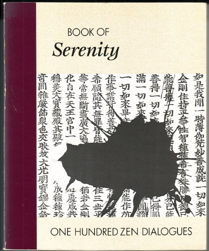 9780940262256: Book of Serenity: One Hundred Zen Dialogues