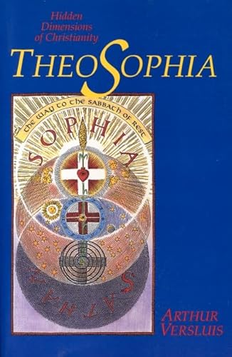 9780940262645: Theosophia: Hidden Dimensions of Christianity