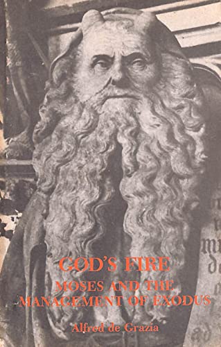 9780940268036: God's fire: Moses and the management of Exodus (The Quantavolution series)