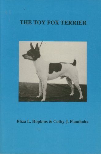 Beispielbild fr The Toy Fox Terrier zum Verkauf von Better World Books