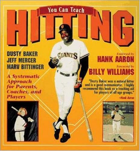 Stock image for You Can Teach Hitting: A Systematic Approach for Parents, Coaches, and Players for sale by Wonder Book