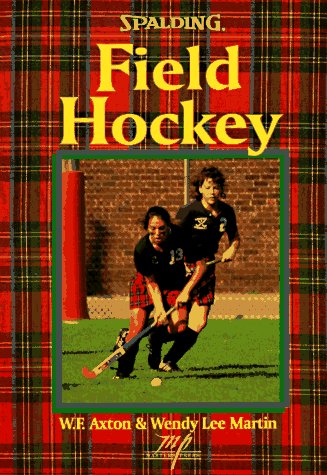 Stock image for Field Hockey (Spalding Sports Library) for sale by Wonder Book