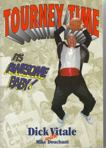 Imagen de archivo de Tourney Time: It's Awesome Baby! a la venta por Wonder Book