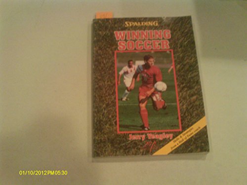 Imagen de archivo de Winning Soccer a la venta por Bookensteins