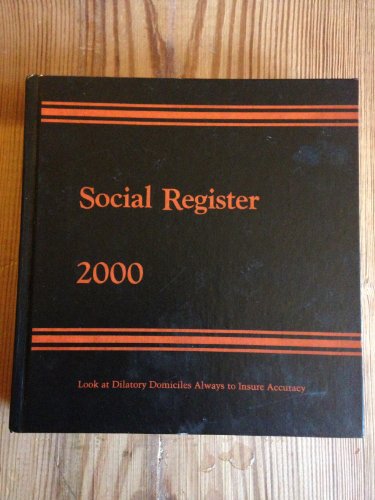 Stock image for Social Register 2000 - Vol. CXIV November 1999 (Social Register, CXIV) for sale by ThriftBooks-Dallas