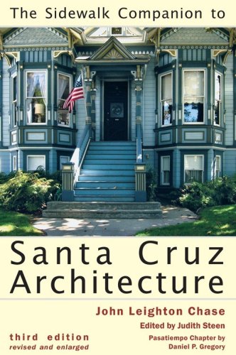 Stock image for The Sidewalk Companion to Santa Cruz Architecture for sale by WorldofBooks