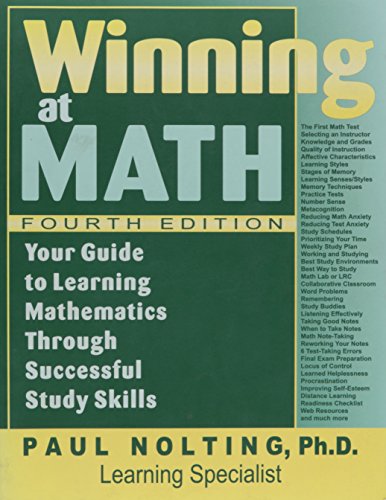 9780940287341: Winning at math: Your guide to learning mathematics through successful study skills