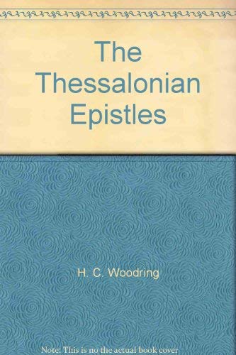 Beispielbild fr The Thessalonian Epistles zum Verkauf von AwesomeBooks