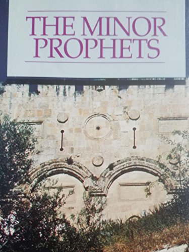 9780940293588: The Minor Prophets (An Emmaus Correspondence Course, Messages for Yesterday and Today)