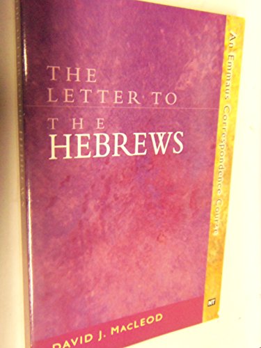 Stock image for The Epistle to the Hebrews for sale by ThriftBooks-Atlanta