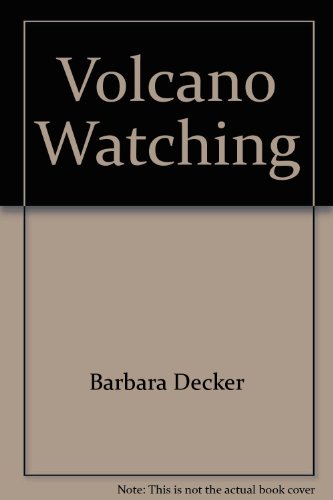 Stock image for Volcano Watching for sale by Wonder Book
