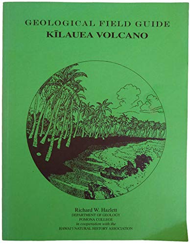 Stock image for Geological Field Guide: Kilauea Volcano for sale by HPB-Red