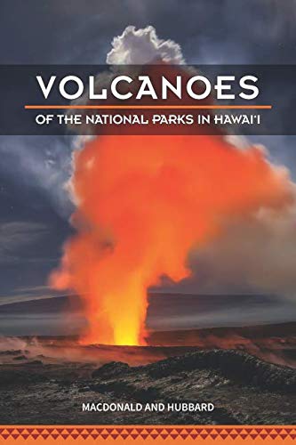 Stock image for Volcanoes of The National Parks in Hawaiʻi for sale by Better World Books: West