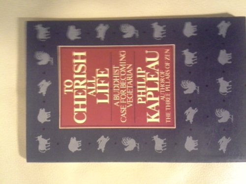 Imagen de archivo de To Cherish All: A Buddhist View of Animal Slaughter and Meat Eating a la venta por Jay W. Nelson, Bookseller, IOBA