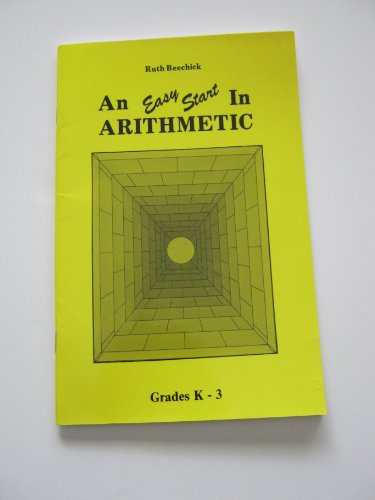 Stock image for An Easy Start in Arithmetic (Grades K-3) for sale by Goodwill of Colorado